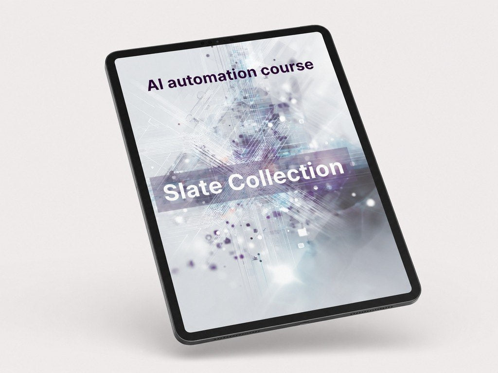 Tablet displaying 'AI automation course Slate Collection' on a white background
